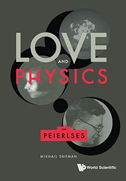 portada Love and Physics: The Peierlses (en Inglés)
