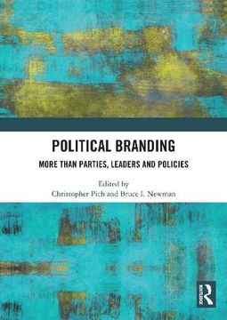 portada Political Branding: More Than Parties, Leaders and Policies (en Inglés)