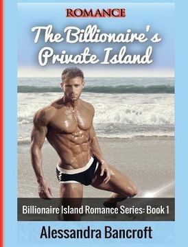 portada Romance: The Billionaire's Private Island (Billionaire Island Romance Series: Book 1) (en Inglés)