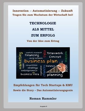 portada Technologie als Mittel zum Erfolg: Ratschläge für Startups und KMU (en Alemán)