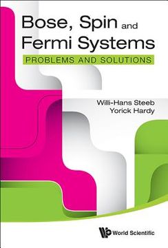 portada Bose, Spin and Fermi Systems: Problems and Solutions (in English)