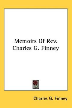 portada memoirs of rev. charles g. finney (in English)
