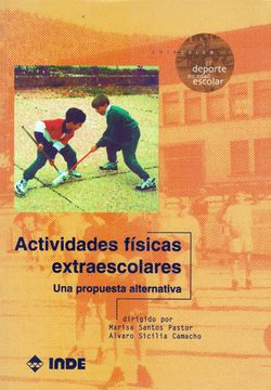 portada Actividades Físicas Extraescolares: Una Propuesta Alternativa (in Spanish)