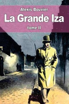 portada La Grande Iza: tome II (en Francés)