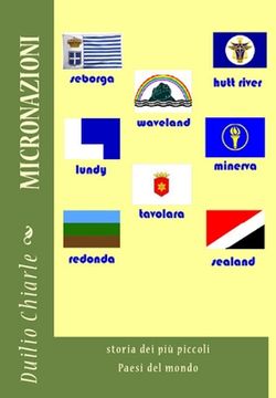 portada Micronazioni: storia dei più piccoli Paesi del mondo (en Italiano)