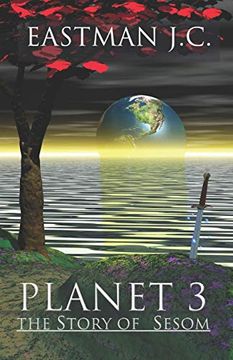 portada Planet 3: The Story of Sesom (en Inglés)