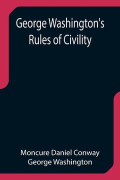portada George Washington's Rules of Civility (in English)