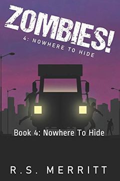 portada Zombies! Book 4: Nowhere to Hide (en Inglés)