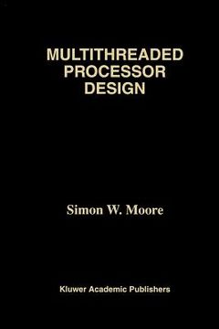 portada multithreaded processor design (en Inglés)