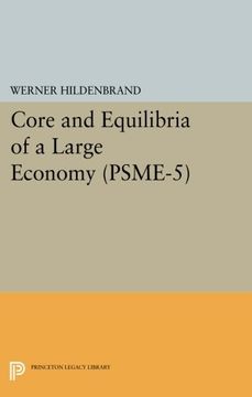 portada Core and Equilibria of a Large Economy (Psme-5) (Princeton Studies in Mathematical Economics) (en Inglés)