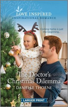 portada The Doctor's Christmas Dilemma: An Uplifting Inspirational Romance (en Inglés)