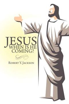 portada jesus - when is he coming?