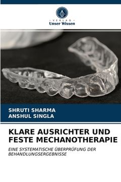 portada Klare Ausrichter Und Feste Mechanotherapie (en Alemán)