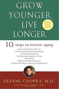 portada Grow Younger, Live Longer: Ten Steps to Reverse Aging (in English)