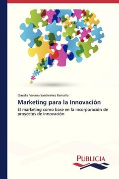 portada marketing para la innovacion (in Spanish)
