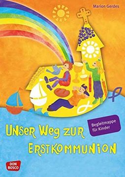 portada Unser weg zur Erstkommunion. Begleitmappe. - Begleitmappe für Kinder (in German)