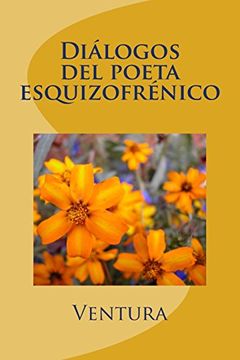 portada Diálogos del Poeta Esquizofrénico (in Spanish)