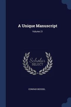 portada A Unique Manuscript; Volume 21