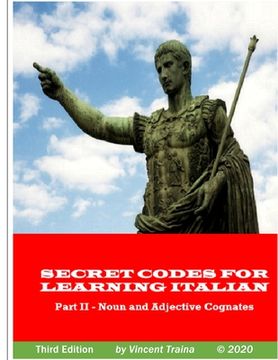 portada Secret Codes for Learning Italian, Part II - Noun and Adjective Cognates (en Inglés)