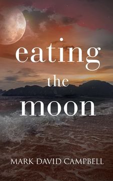 portada Eating the Moon (en Inglés)