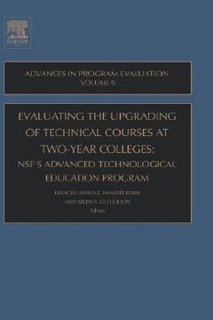 portada evaluating the upgrading of technical courses at two-year colleges: nsf's advanced technological education program