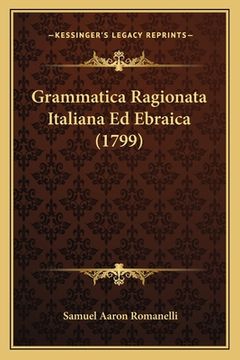 portada Grammatica Ragionata Italiana Ed Ebraica (1799) (in Italian)