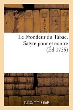 portada Le Frondeur du Tabac. Satyre pour et contre (French Edition)