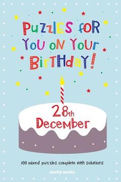 portada Puzzles for you on your Birthday - 28th December (en Inglés)