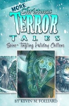 portada MORE Christmas Terror Tales: Spine-Tingling Holiday Chillers (in English)