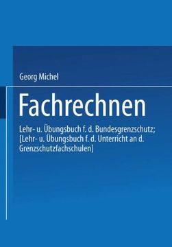 portada Fachrechnen: Lehr- und Übungsbuch für den Bundesgrenzschutz (German Edition)