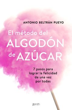 portada El Método del Algodón de Azúcar (in Spanish)