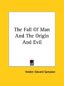 portada the fall of man and the origin and evil (en Inglés)