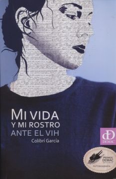 portada MI VIDA Y MI ROSTRO ANTE EL VIH