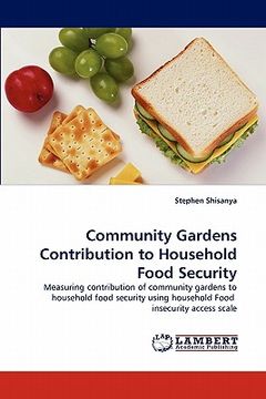 portada community gardens contribution to household food security (en Inglés)