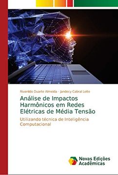 portada Análise de Impactos Harmônicos em Redes Elétricas de Média Tensão: Utilizando Técnica de Inteligência Computacional