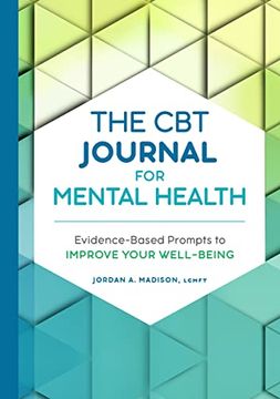 portada The cbt Journal for Mental Health: Evidence-Based Prompts to Improve Your Well-Being (en Inglés)