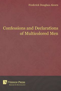 portada Confessions and Declarations of Multicolored men (Vernon Sociology) (en Inglés)