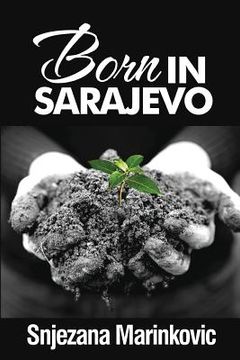 portada Born in Sarajevo (en Inglés)