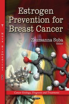 portada Estrogen Prevention for Breast (Cancer Etiology, Diagnosis and Treatments)