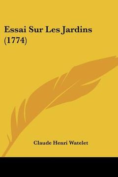 portada Essai Sur Les Jardins (1774) (in French)