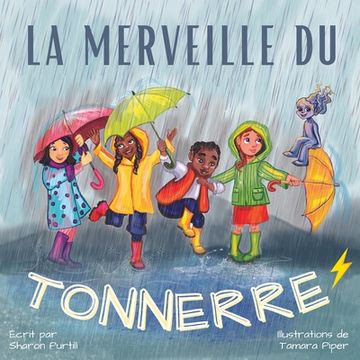 portada La Merveille du Tonnerre: Les Conseils d'un Orage (en Francés)