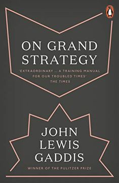 portada On Grand Strategy (en Inglés)