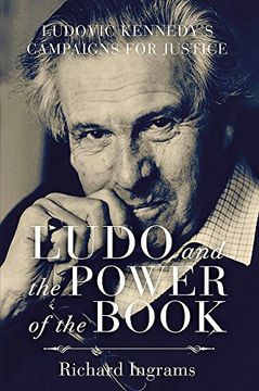 portada Ludo and the Power of the Book: Ludovic Kennedy's Campaigns for Justice