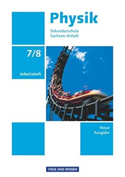 portada Physik 7. /8. Schuljahr. Arbeitsheft. Sekundarschule Sachsen-Anhalt (in German)