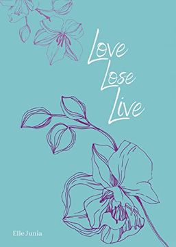 portada Love, Lose, Live (en Inglés)