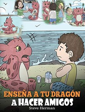portada Enseña a tu Dragón a Hacer Amigos: (in Spanish)