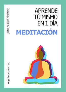 portada Aprende Tú Mismo En 1 Día Meditación (in Spanish)