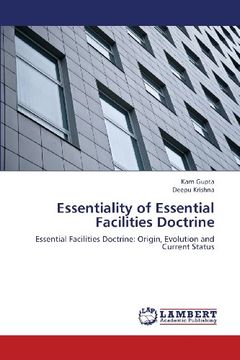 portada Essentiality of Essential Facilities Doctrine