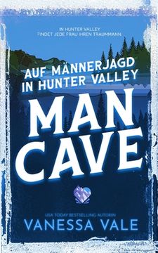 portada Auf Männerjagd in Hunter Valley: Man Cave (in German)