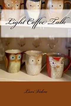 portada Light Coffee Talk (en Inglés)
